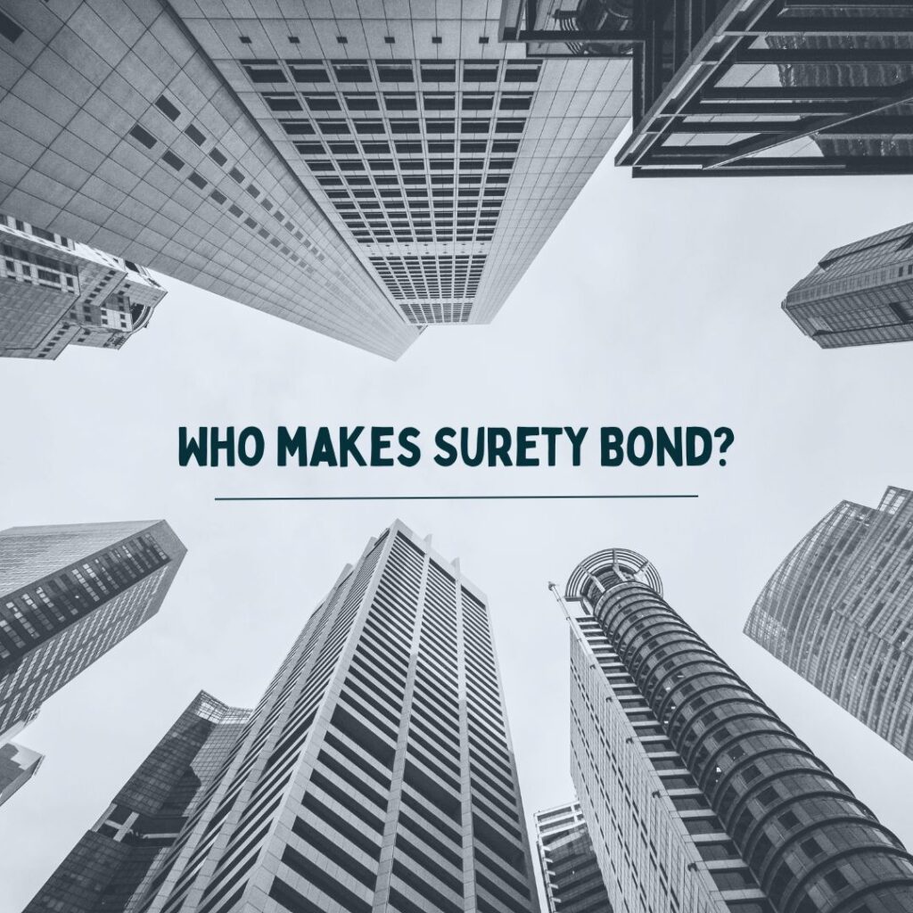 Who makes Surety Bond? - A surety company building.
